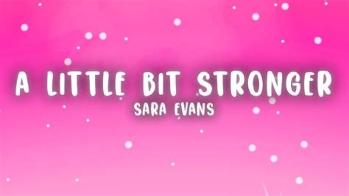 Just a little bit stronger lyrics